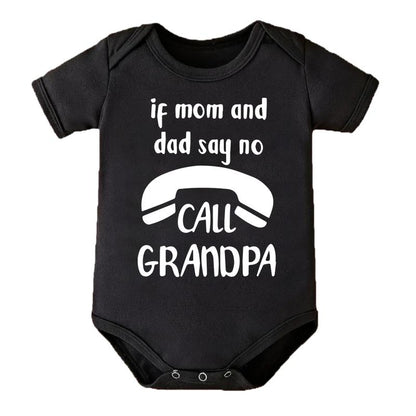 Unisex Baby Bodysuit - Cute "If Mom and Dad Say No Call Grandpa" Print, Soft Knitted Fabric, round Neck, Snaps Detail, Regular Fit, Short Sleeves, All-Seasons, Versatile Baby Items Onesie, 96%Cotton, Printed, Tagless, Jersey Onesie Unisex Bodysuits & One-